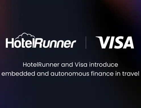 HotelRunner and Visa Partner Globally to Power Embedded and Autonomous Finance in Travel