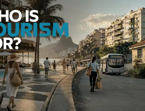 Who Is Tourism For?