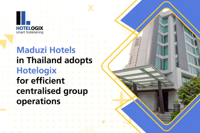 Maduzi Hotels in Thailand adopts Hotelogix for efficient centralised group operations