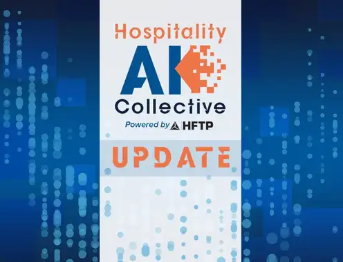 HFTP’s AI Collective Solidifies Roadmap to Provide Industry-wide Resources