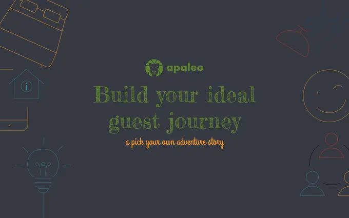 Build your ideal guest journey and learn how to make it a reality