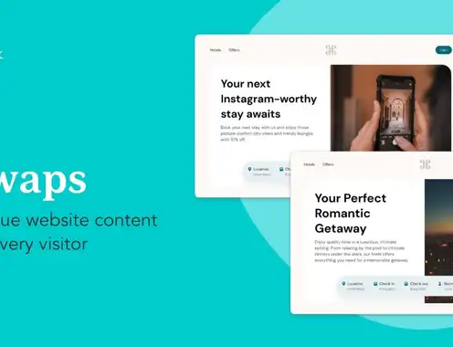 The Hotels Network Launches Swaps: A Game-Changer in Personalized Hotel Website Experiences