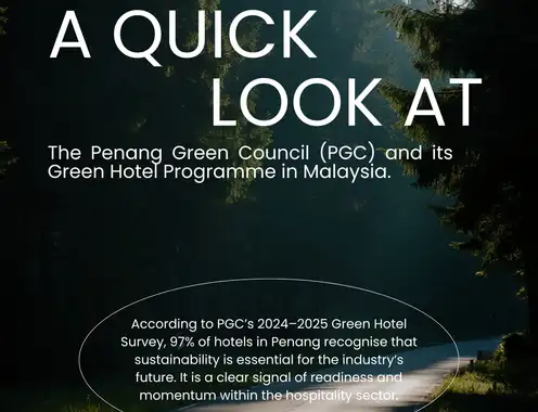 A Quick Look at Penang Green Hotel Programme and its Green Hotel Programme