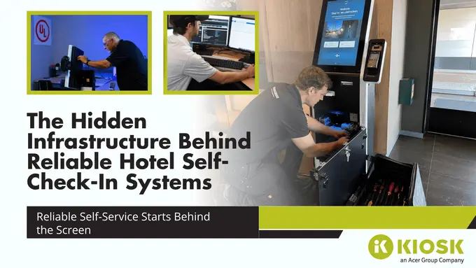 Beyond Installation: Why Remote Management and Field Services Are Critical to Self-Service Success in Hospitality
