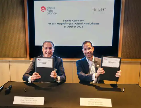Global Hotel Alliance Signs on Far East Hospitality, Singapore-Based Regional Hotel Management Operator, Expanding Its Presence Across Asia Pacific