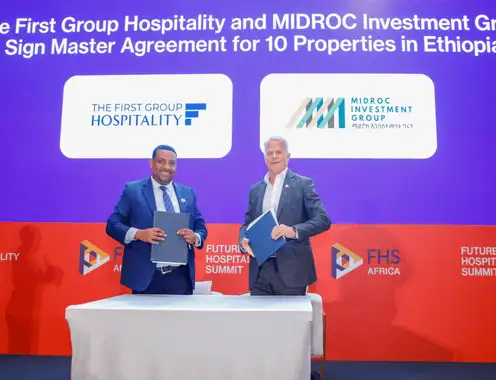 The First Group Hospitality and MIDROC Investment Group Sign Master Agreement for 10 Properties in Ethiopia