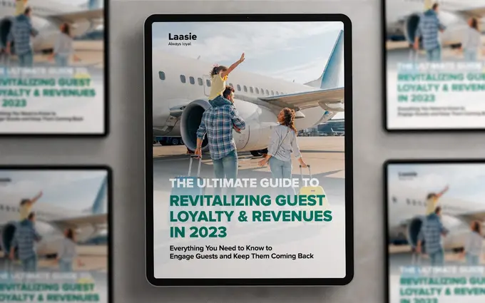 The Ultimate Guide to Revitalizing Guest Loyalty and Revenues in 2023