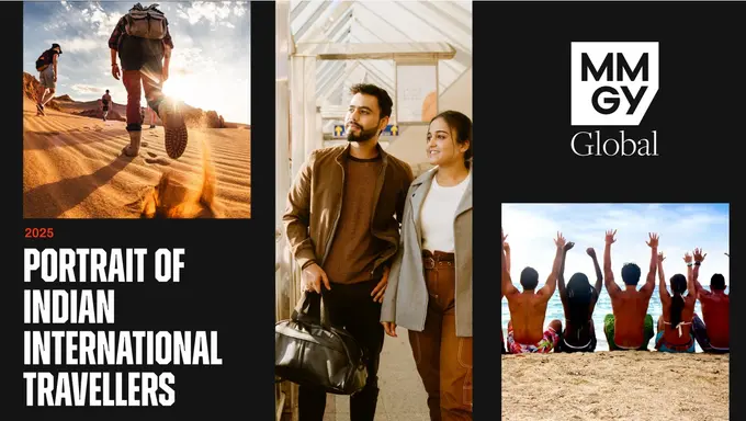 Indian Travellers Go Global: Safety, Social Media and Sustainability Stand Out in New MMGY Study