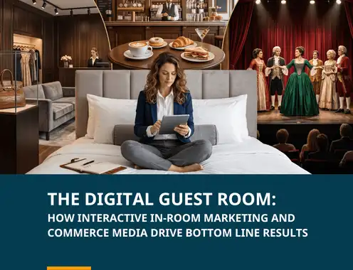 The Digital Guest Room How Interactive in Room Marketing and Commerce Media Drive Bottom Line Results (1)