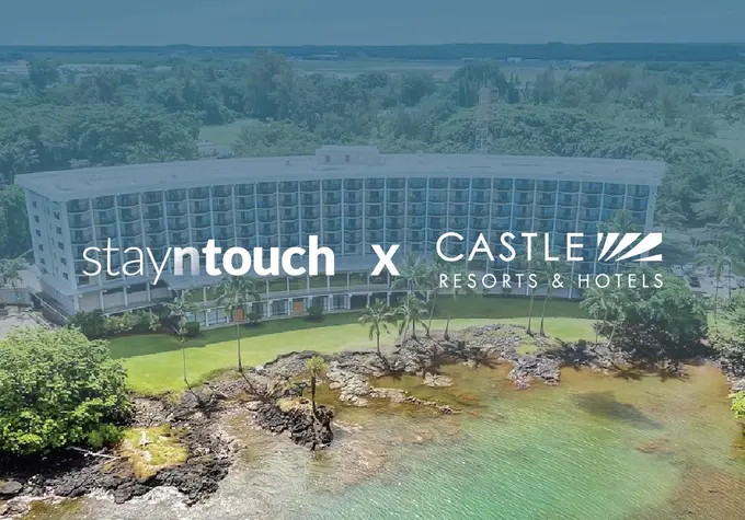 Castle Resorts & Hotels Selects Stayntouch PMS to Power Growing Portfolio