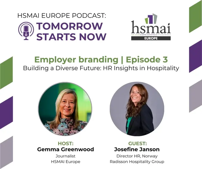 HSMAI Europe Podcast: Tomorrow Starts Now Episode 3