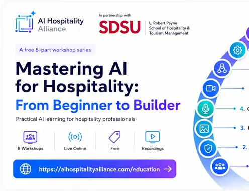 AI Hospitality Alliance Launches Free 8-Part Practical AI Workshop Series for Hospitality Professionals