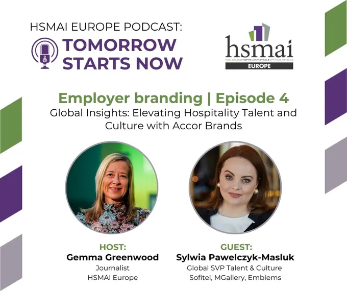 HSMAI Europe Podcast: Tomorrow Starts Now Episode 4