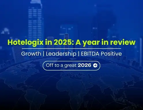 Hotelogix caps 2025 with strong growth, market leadership, and turns EBITDA positive