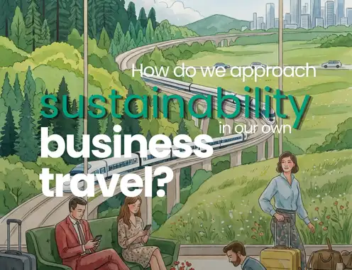 From Ideas to Action: How GCSTIMES Approaches Lower-Carbon Business Travel