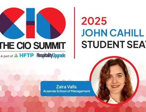 Hospitality Upgrade Announces the Recipient of the John Cahill Student Seat for the 2025 CIO Summit