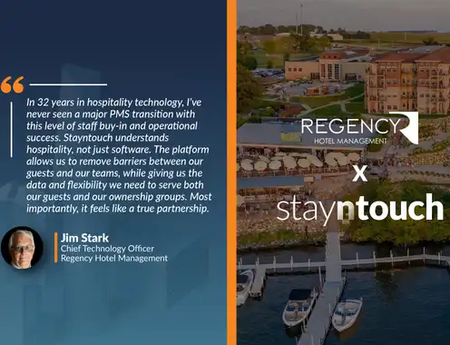 Stayntouch Powers Transformation Across 27 Regency Hotel Management Properties