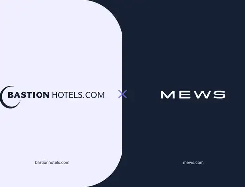 Bastion Hotels chooses Mews to take their 30+ hotels to the cloud