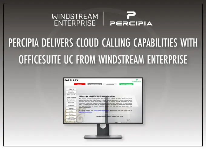 Percipia Delivers Cloud Calling Capabilities with OfficeSuite UC from Windstream Enterprise