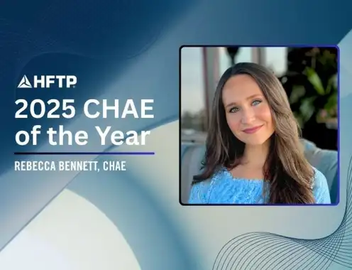 HFTP Announces 2025 CHAE of the Year Award Recipient: Rebecca Bennett, CHAE