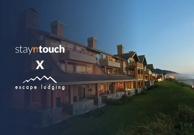 Escape Lodging Enhances Pacific Northwest Portfolio with Stayntouch PMS