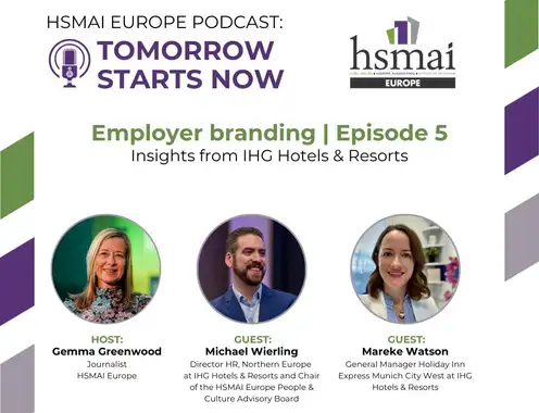 HSMAI Europe Podcast: Tomorrow Starts Now Episode 5