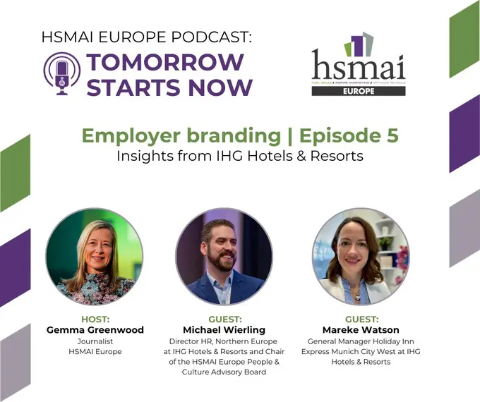 HSMAI Europe Podcast: Tomorrow Starts Now Episode 5