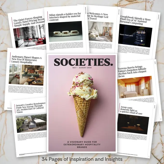 Influence Society Releases SOCIETIES Magazine’s 6th Edition, Exploring the New Language of Luxury Hospitality