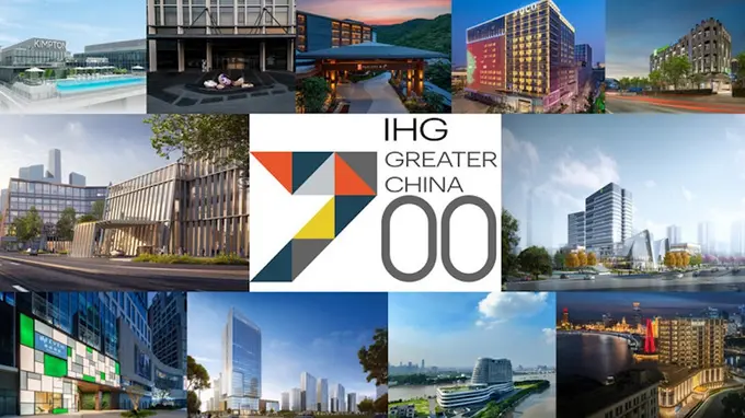 IHG Hotels & Resorts Celebrates 700 Open Hotels in Greater China