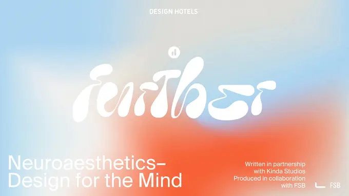 Design Hotels Launches a New Study on Neuroaesthetics