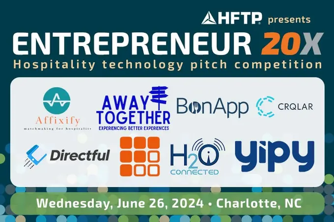 HFTP Announces Participating Startups for Entrepreneur 20X (E20X) at HITEC 2024