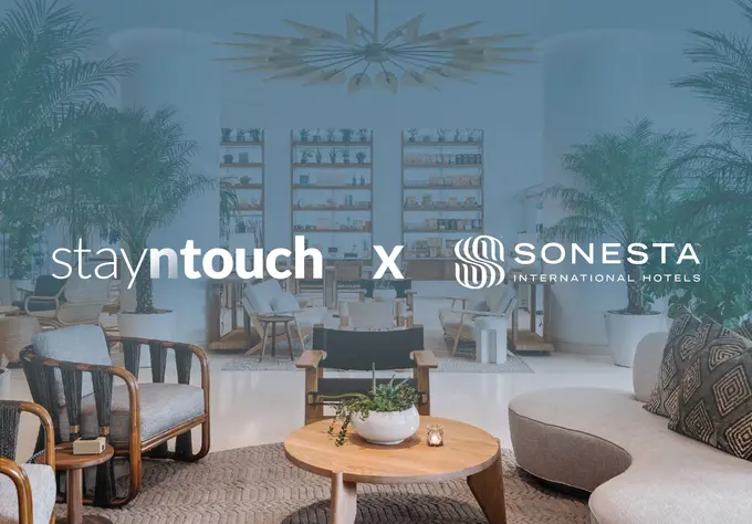 Sonesta Hotels Selects Stayntouch as a Preferred PMS Partner to Support Franchise Expansion with Modern Cloud Platform