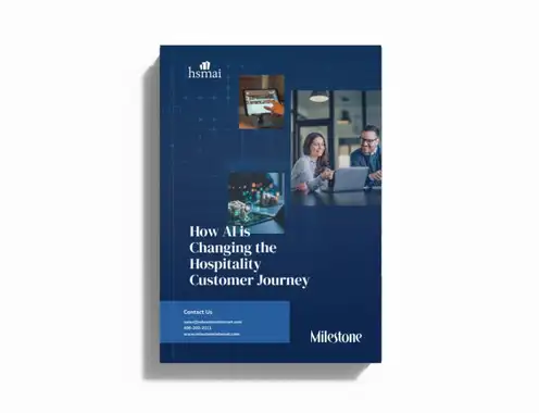 How AI is Changing the Hospitality Guest Journey: Milestone Inc. and HSMAI eBook