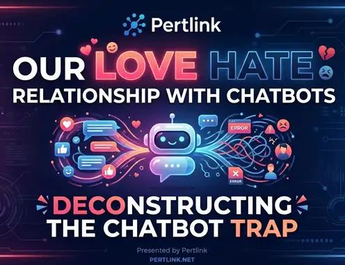 The Love-Hate Relationship We Have With Chatbots 🤖