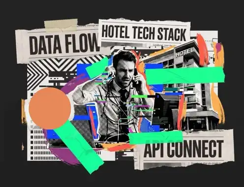The Connected Hotel: Building a Technology Stack That Can Evolve