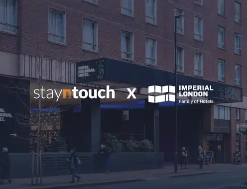 Stayntouch Powers Full PMS Migration Across Imperial London Hotels, Including the Largest Hotel in Western Europe