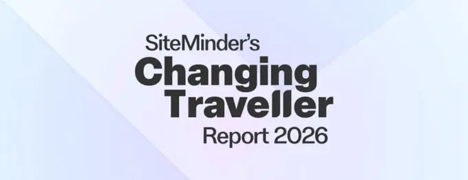 SiteMinder report reveals major shift in how travellers are researching their 2026 hotel stays
