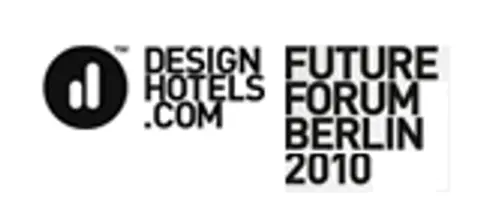 Design Hotels™ Future Forum 2010