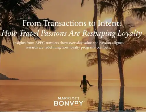 Travel Passions and Local Behaviors Are Reshaping Hotel Loyalty Across Asia Pacific Excluding China, New Marriott Bonvoy Report Finds