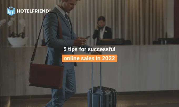5 tips for successful online sales in 2022