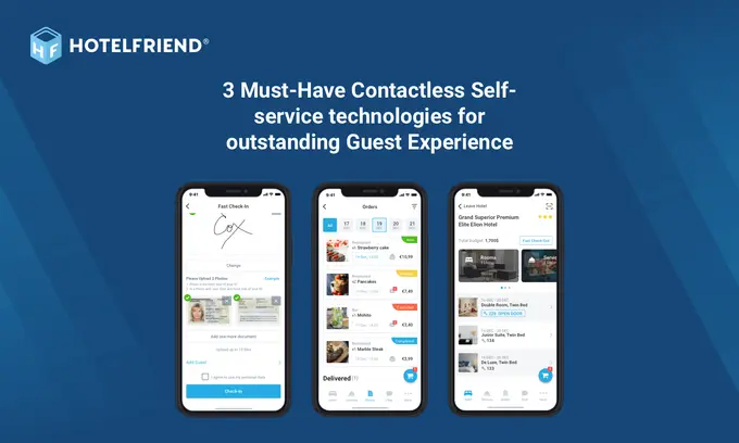 Must-Have Contactless Self-service technologies for outstanding Guest Experience