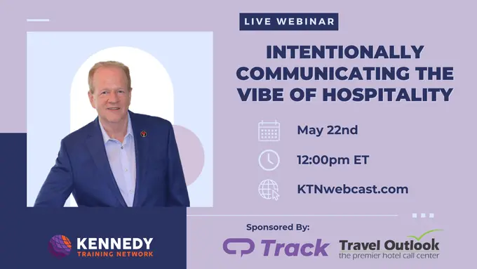 Doug Kennedy’s Next Staff Training Webcast: Intentionally Communicating The Vibe Of Hospitality