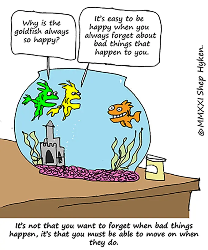Be a Goldfish