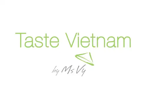 Taste Vietnam by Ms Vy