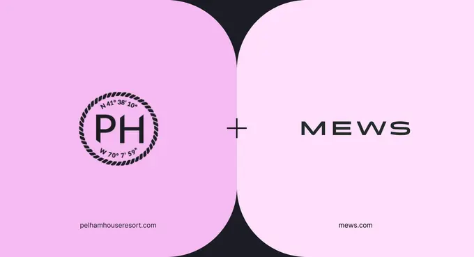 Pelham Hospitality Selects Mews to Elevate Guest Experiences and Streamline Operations
