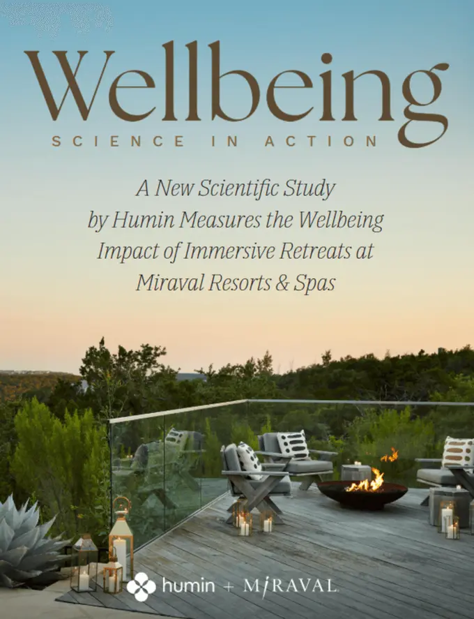 Miraval Resorts & Spas and Humin Set New Standard for the Future of Measurable Wellness with Groundbreaking New Study