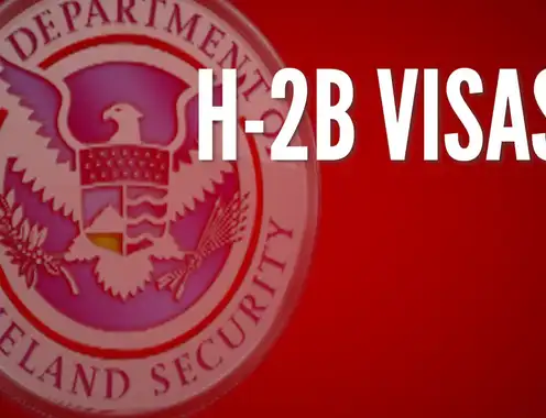 Study: H-2B Visa Program supports U.S. workforce, positively impacts domestic salaries and jobs