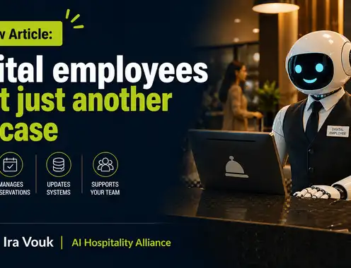 Digital Employees Are Already Here. Hospitality Just Hasn’t Fully Noticed Yet.