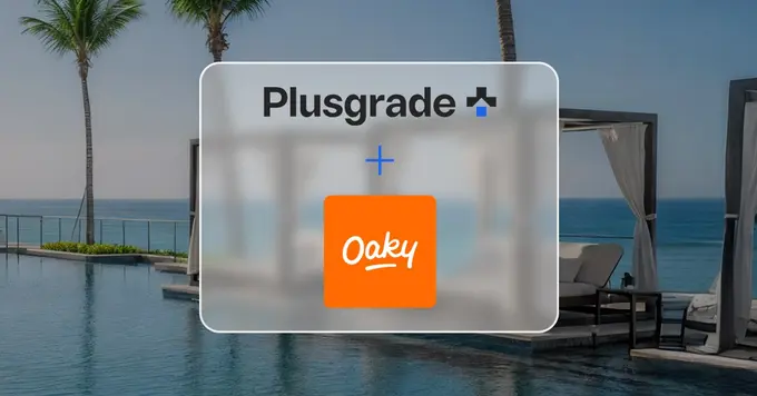 Plusgrade Acquires Oaky, Strengthening its Position as a Global Leader in Hospitality Upselling