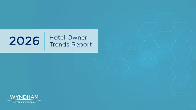 Hotel Owners at an AI Crossroads as Confidence and Growth Plans Hold Firm, Wyndham Owner Trends Report Finds